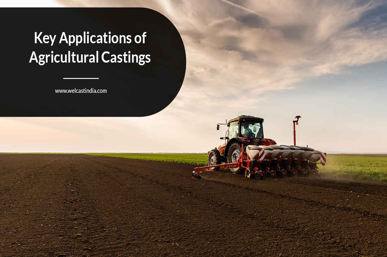 Key Applications of Agricultural Castings